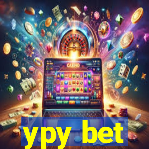 ypy bet